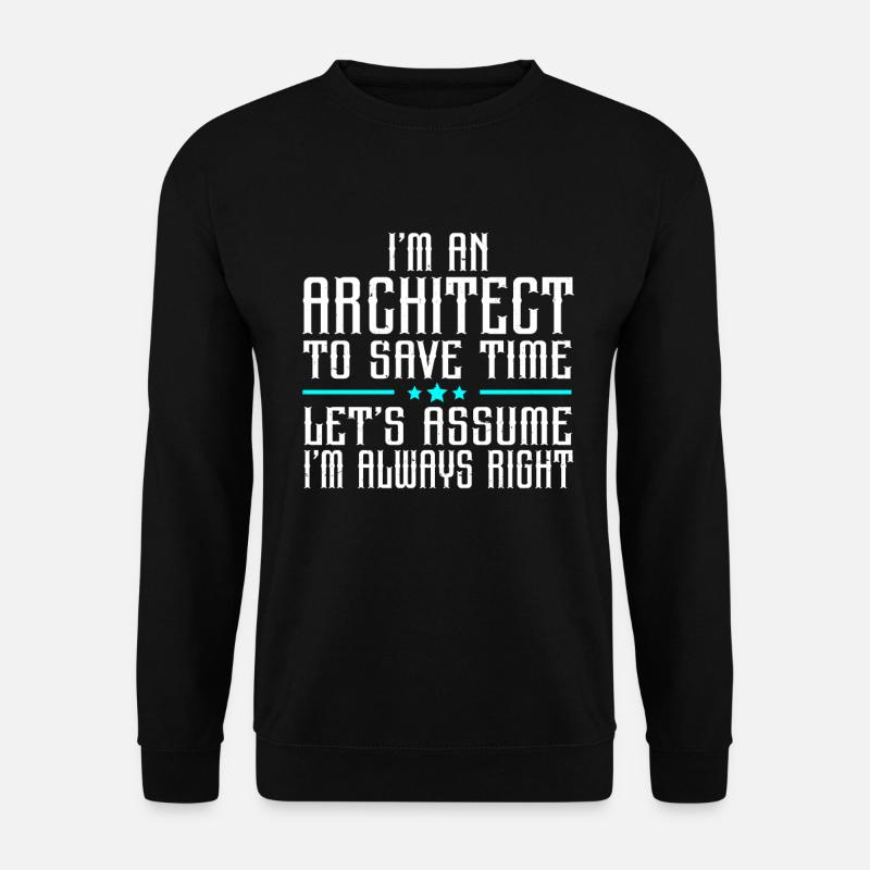 Architect Architecture - Unisex Pullover - Schwarz