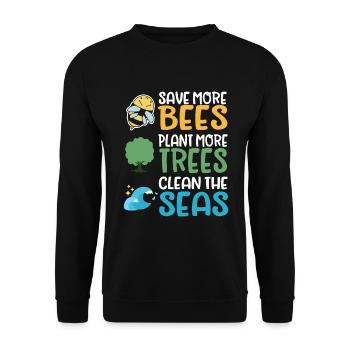 Save More Bees Plant More Trees Clean The Seas - Unisex Pullover - Schwarz - Vorne - Alina (178cm) & Michal (187cm)