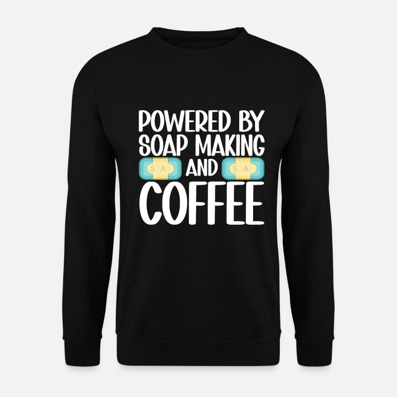 Soap Making Soap Maker - Unisex Sweatshirt - black