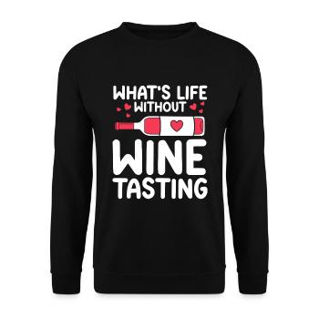 Wine Tasting Funny Wine Lover - Unisex Pullover - Schwarz - Vorne - Alina (178cm) & Michal (187cm)