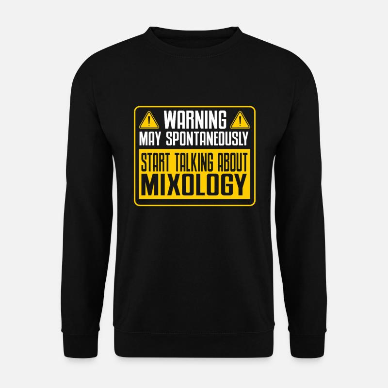Mixologist, Bartender, Bartender, Mixology - Unisex Sweatshirt - black