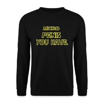 Micro Penis You Have | Galaxy Style - Unisex Sweatshirt - black - Front - Alina (178cm) & Michal (187cm)
