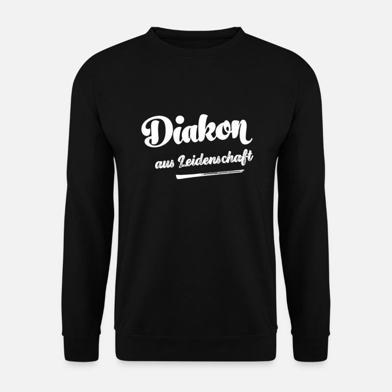 Diakon Diakonie Jesus Glaube Kirche Religion - Unisex Pullover - Schwarz