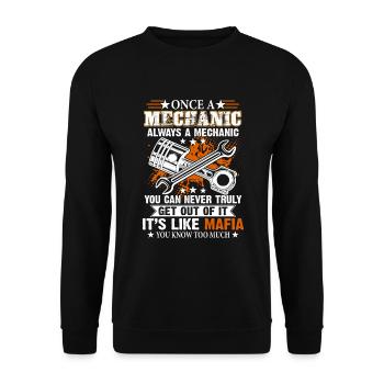 Once A Mechanic Always A Mechanic You Can Never - Unisex Sweatshirt - black - Front - Alina (178cm) & Michal (187cm)