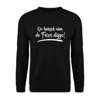 Sachsen Sprüche Wut Shirt auf sächsisch für Ossis - Unisex Pullover - Schwarz - Vorne - Alina (178cm) & Michal (187cm)