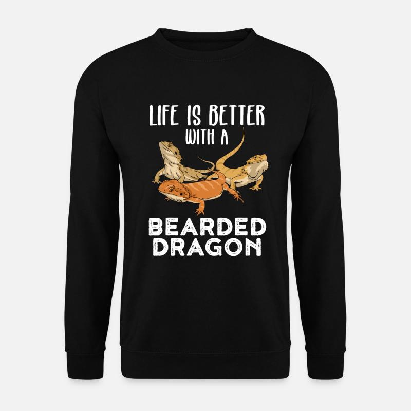 Life Is Better With A Bearded Dragon - Unisex Pullover - Schwarz