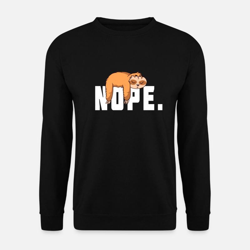 Non, pas aujourd'hui Sweet Sloth Sloth Sloth - Sweat-shirt Unisexe - noir