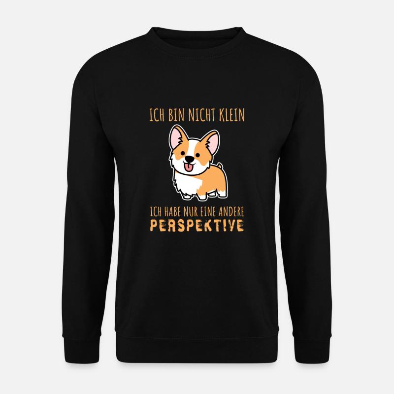 Ich bin nicht klein - Welsh Corgi Hunde Hunderasse - Unisex Pullover - Schwarz