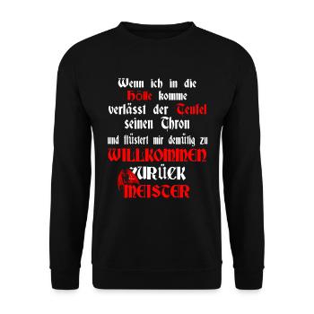 Wenn ich in die Hölle komme.. Satan Spruch Design - Unisex Pullover - Schwarz - Vorne - Alina (178cm) & Michal (187cm)