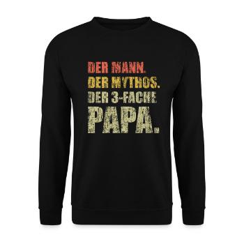 Der Mann der Mythos der 3-fache Papa Shirt - Unisex Pullover - Schwarz - Vorne - Alina (178cm) & Michal (187cm)