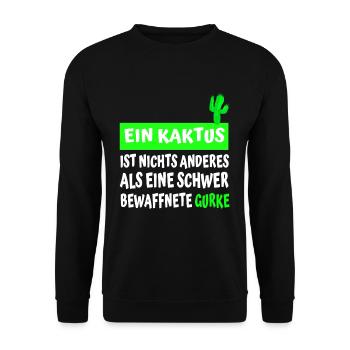 Lustiges Kaktus Spruch Design - Unisex Pullover - Schwarz - Vorne - Alina (178cm) & Michal (187cm)