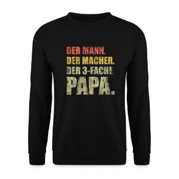 Der Mann der Macher der 3 dreifach Papa Geschenke - Unisex Pullover - Schwarz - Vorne - Alina (178cm) & Michal (187cm)