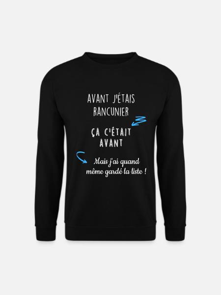 Avant j'étais rancunier - Sweat-shirt Unisexe - noir