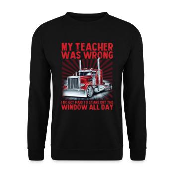 My Teacher Was Wrong I Do Get Paid To Stare Out - Unisex Sweatshirt - black - Front - Alina (178cm) & Michal (187cm)