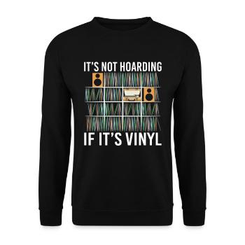 It's Not Hoarding If It's Vinyl Vintage Records - Unisex Pullover - Schwarz - Vorne - Alina (178cm) & Michal (187cm)