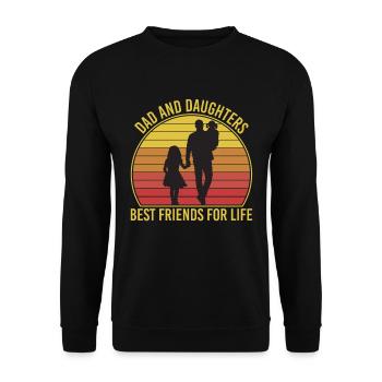 Dad and Daughters Best Friends For Life Vintage - Unisex Pullover - Schwarz - Vorne - Alina (178cm) & Michal (187cm)