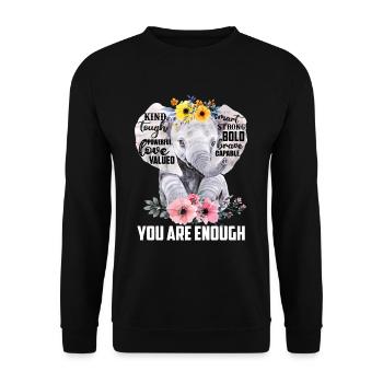 Elephant You Are Enough - Unisex Sweatshirt - black - Front - Alina (178cm) & Michal (187cm)