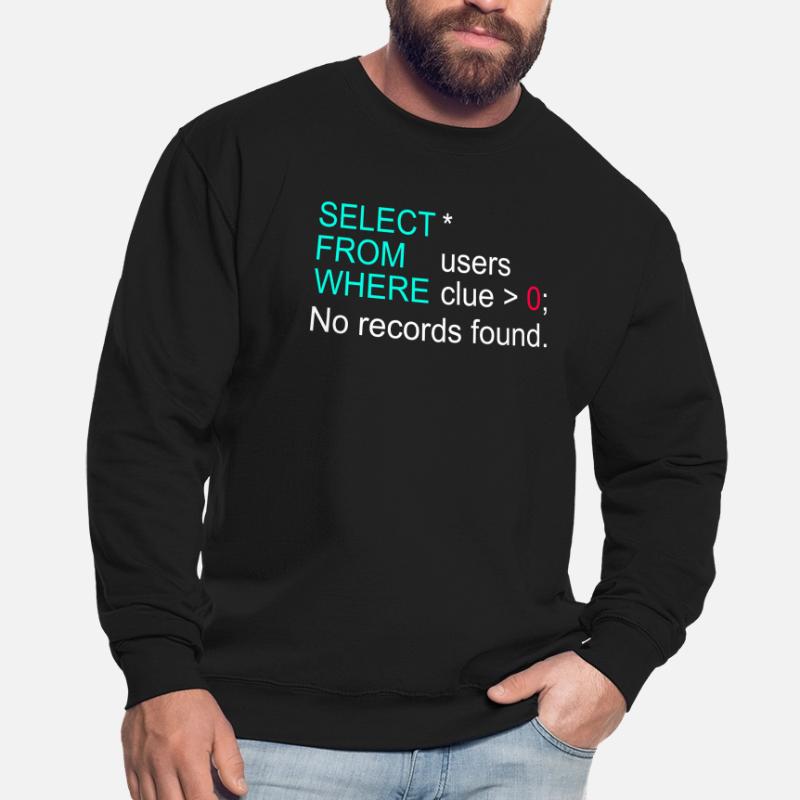 Données de base de données SQL Programmer Administration Sweat-shirt Unisexe