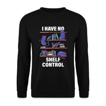 I Have No Shelf Control Librarian Gift - Unisex Sweatshirt - black - Front - Alina (178cm) & Michal (187cm)