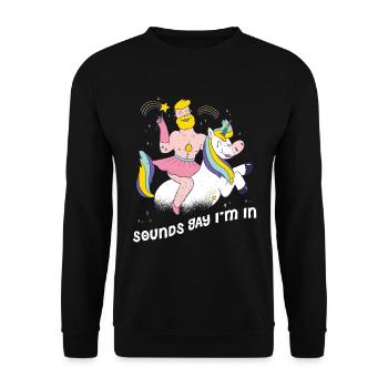Sounds Gay Im In LGBTQ Geschenk - Unisex Pullover - Schwarz - Vorne - Alina (178cm) & Michal (187cm)