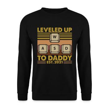 Leveled Up To Daddy EST 2021 Game - Unisex Pullover - Schwarz - Vorne - Alina (178cm) & Michal (187cm)