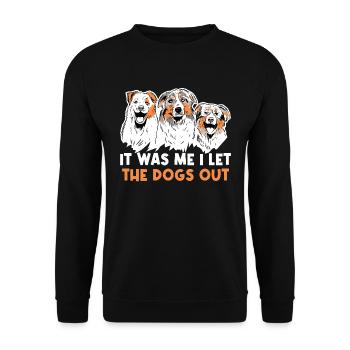 I Let The Dogs Out Hundespaziergang Geschenk - Unisex Pullover - Schwarz - Vorne - Alina (178cm) & Michal (187cm)