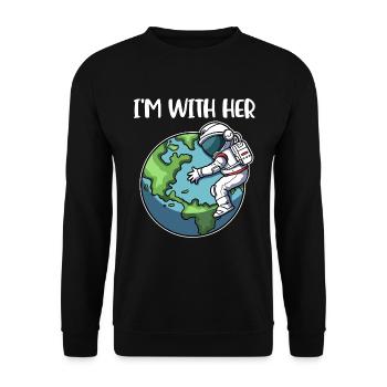 Im With Her Earth Global Warming Gift - Unisex Sweatshirt - black - Front - Alina (178cm) & Michal (187cm)