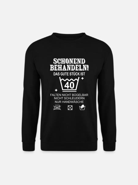 Schonend Behandeln Geschenk zum 40. Geburtstag - Unisex Pullover - Schwarz