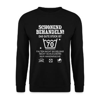 Schonend Behandeln Geschenk zum 70. Geburtstag - Unisex Pullover - Schwarz - Vorne - Alina (178cm) & Michal (187cm)