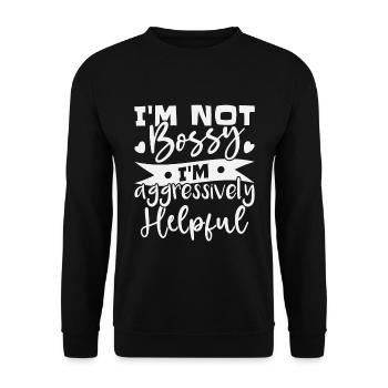 Ich bin nicht herrisch, ich bin aggressiv - Unisex Pullover - Schwarz - Vorne - Alina (178cm) & Michal (187cm)