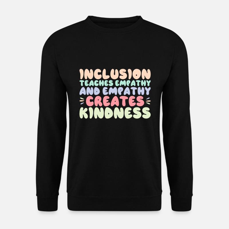 Inclusion Teacher SPED Special Education - Unisex Sweatshirt - black