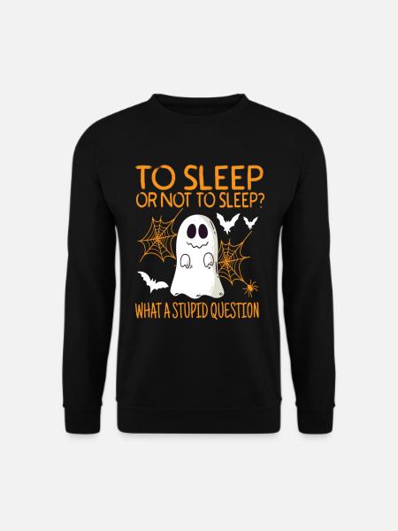 To Sleep or Not to Sleep Creepy Halloween - Unisex Sweatshirt - black