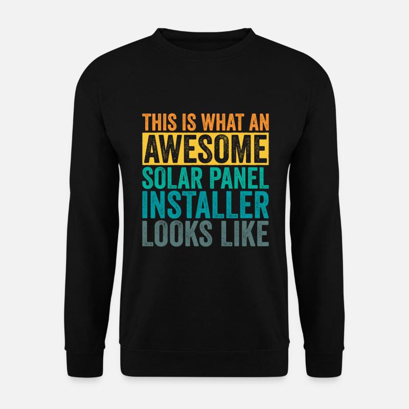 Solar Panel Installer - Unisex Sweatshirt - black
