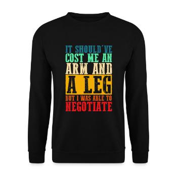 Amputé Il m'a coûté un bras et une jambe - Sweat-shirt Unisexe - noir - Devant - Alina (178cm) & Michal (187cm)