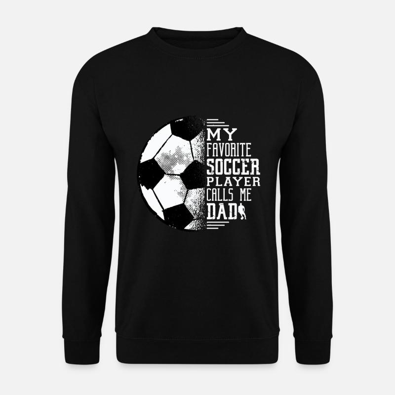 Soccer Player Dad - Unisex Sweatshirt - black