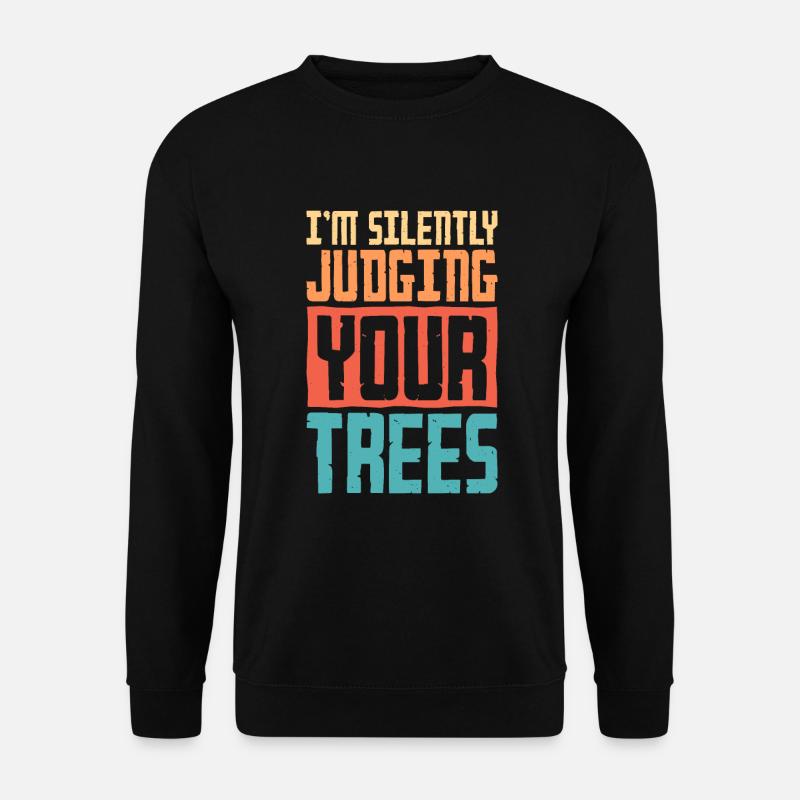 Arborist Lumberjack Forester - Unisex Pullover - Schwarz