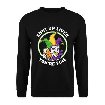 Shut Up Liver Mardi Gras Geschenk - Unisex Pullover - Schwarz - Vorne - Alina (178cm) & Michal (187cm)