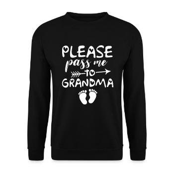 Please Pass Me To Grandma Funny Baby - Unisex Pullover - Schwarz - Vorne - Alina (178cm) & Michal (187cm)