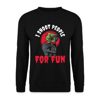 I Shoot People For Fun Photography Gift - Unisex Sweatshirt - black - Front - Alina (178cm) & Michal (187cm)