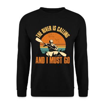 The River Is Calling And I Must Go Kayak Gift - Unisex Sweatshirt - black - Front - Alina (178cm) & Michal (187cm)