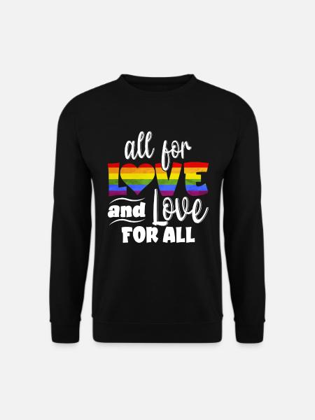 All For Love Love For All LGBT Pride Month - Unisex Pullover - Schwarz