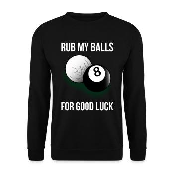 Rub My Balls For Good Luck Billard Geschenk - Unisex Pullover - Schwarz - Vorne - Alina (178cm) & Michal (187cm)