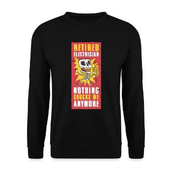 Retired Electrician Electrician Electrician Gift - Unisex Sweatshirt - black - Front - Alina (178cm) & Michal (187cm)