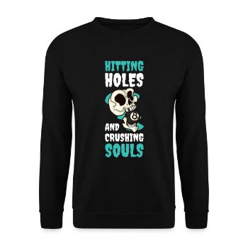 Hitting Holes And Crushing Souls Billard Geschenk - Unisex Pullover - Schwarz - Vorne - Alina (178cm) & Michal (187cm)