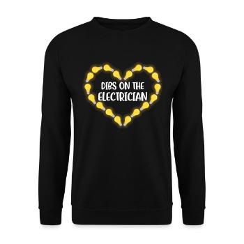 Dibs On The Electrician Electrician Electrician Gift - Unisex Sweatshirt - black - Front - Alina (178cm) & Michal (187cm)