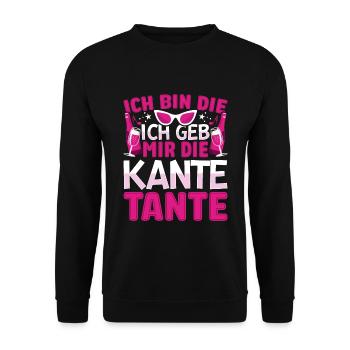 Ich bin die ich geb mir die Kante Tante Feiern - Unisex Pullover - Schwarz - Vorne - Alina (178cm) & Michal (187cm)