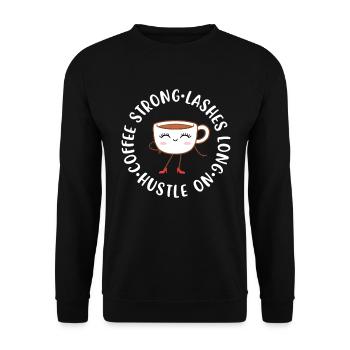 Coffee Strong Lashes Long Maskenbildnerin Geschenk - Unisex Pullover - Schwarz - Vorne - Alina (178cm) & Michal (187cm)