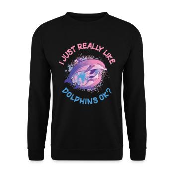 I Just Really Like Dolphins Dolphin Gift - Unisex Sweatshirt - black - Front - Alina (178cm) & Michal (187cm)