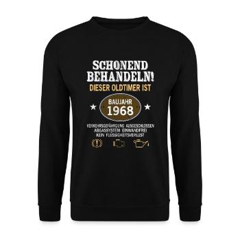 Schonend Behandeln Oldtimer Baujahr 1968 Geboren - Unisex Pullover - Schwarz - Vorne - Alina (178cm) & Michal (187cm)