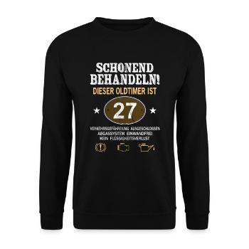 Schonend Behandeln Oldtimer Ist 27 Jahre 27. - Unisex Pullover - Schwarz - Vorne - Alina (178cm) & Michal (187cm)